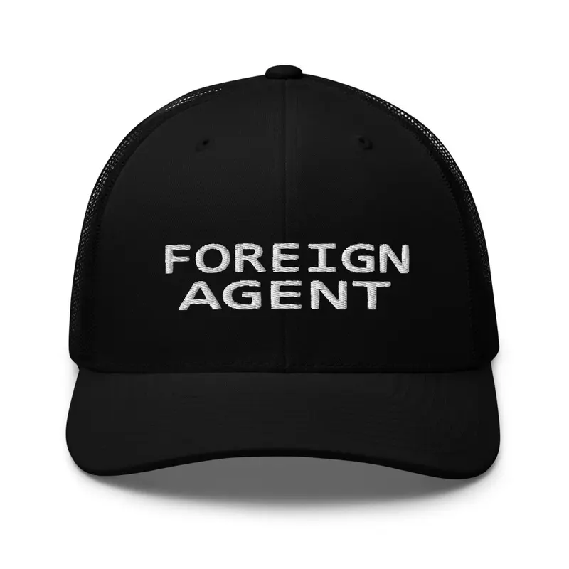 Foreign Agent trucker cap