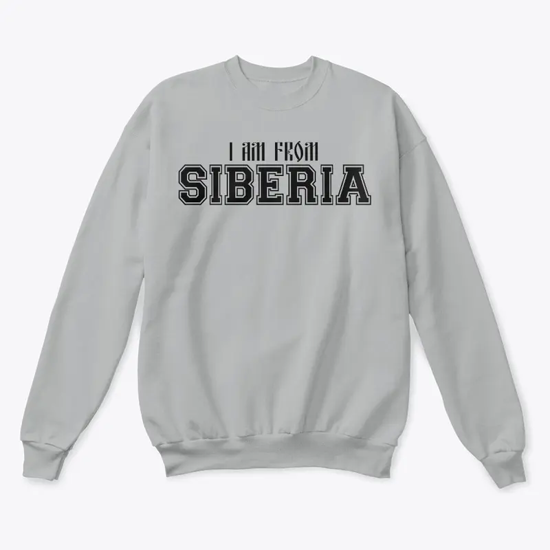 I Am From SIBERIA white